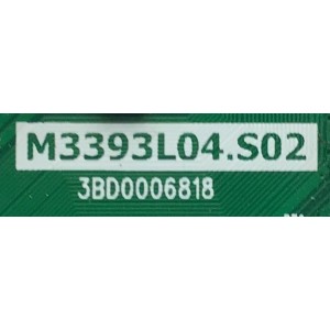 MAIN PARA TV PROSCAN / NUMERO DE PARTE AY1401A / M3393L04.S02 / 3BD0006818 / M3393L04 / T201212040B / 20131017111159 / PANEL HV320WX2-206 / PLDV321300